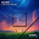 Acues - A Million Dreams