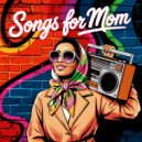 PLAYLIST - For Mama