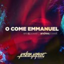 Eric C. Powell & Andrea Powell & Andrik Arkane - O Come Emmanuel