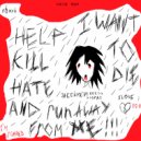 GODLIKE PLXYV - help kill hate and run away from me ()