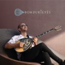 Bouzukieyes & Asaf Buchman - Spanish Bouzuki