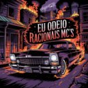 Complexo 13 & Ódio dos Cria - Eu Odeio Racionais MC\'s (Ódio dos Cria Mix)