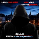 HELLWALKER & Melanie Heynsbroek - Hello From Luxembourg ()