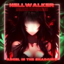 HELLWALKER & Melanie Heynsbroek - Angel In The Shadows ()
