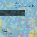 Echopark - Bleak Weekends
