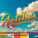 Sylvia Mangold - Antibes (Original Mix)