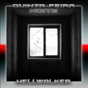 HELLWALKER - Quinta Feira Noite (Brazilian Phonk)