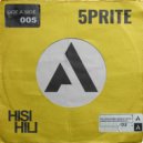 5prite - Hisi Hili (Original Mix)