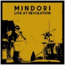 MINDORI - Live at Revolution (Part 16)