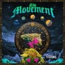 The Movement & Stick Figure - Visions