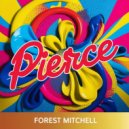 Forest Mitchell - Pierce (Original Mix)