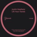 Justin Stephens - Lift Your Hands