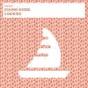 Gianni Rossi - Cookies (Radio Edit)