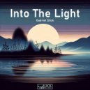 Gabriel Slick - Into The Light (Original Mix)