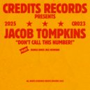 Jacob Tompkins - Don\'t Call This Number! (Knox Rework)