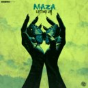 Maza - Lift me UP (Original Mix)