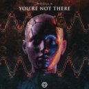 Modul8 - You\'re Not There (Original Mix)