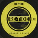 Re-Tide - Analogic Blues