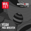 Paul Wheaten - Yeah