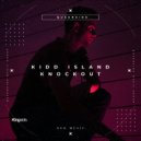 Kidd Island - Knockout