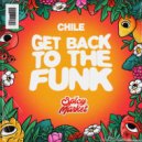 Chile & Spicy Market - Get Back to the funk (Radio Edit)