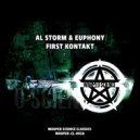 Al Storm, Euphony & 247 Hardcore - First Kontakt