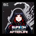 Eufeion, Kirstie Smiler & 247 Hardcore - Afterlife (Hardcore Radio Mix)