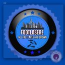 FootLoserz - All The Leaves Are Brown