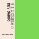 Dev Darko - Barhopping
