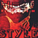 3FACEDEAD - Hard Fuckin Style ()