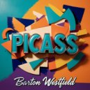 Barton Westfield - Picass (Original Mix)