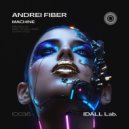 Andrei Fiber - Machine (Sasha Wins Remix)