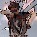 ASHWORLD - Ok let\'s go (Original)