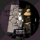 Joe Vanditti - Watcha Gonna Do