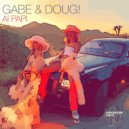 Gabe, DOUG! - Ai Papi
