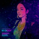 M Giggy - Mashing Up Your Weekend