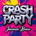 Journee Brice - Crash The Party (Original Mix)