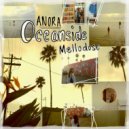 ANORA & Mellodose - Oceanside ()
