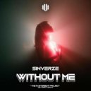 Sinverze - Without Me
