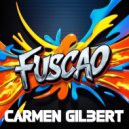 Carmen Gilbert - Fuscao (Original Mix)