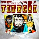 Max LC - Illegal ()