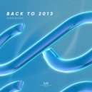 LESSISLESS - Back to 2013