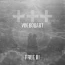 Vin Bogart - The Devil Knows Why ()