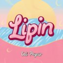 Cali Payeur - Lipin (Original Mix)