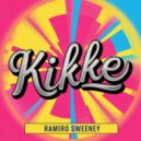 Ramiro Sweeney - Kikke (Original Mix)