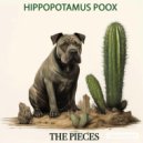 Hippopotamus Poox - The Piece 3 ()