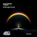 Electronic Youth & Georgie Scott - You & I (Extended Mix)