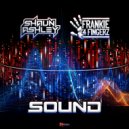 Shaun Ashley & Frankie 4 Fingerz - Sound (Original Mix)