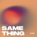 Mismatch (UK) - Same Thing
