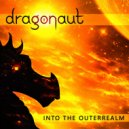 Dragonaut - Lights Down Low ()